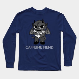 CAFFEINE FIEND b/w Long Sleeve T-Shirt